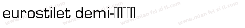 eurostilet demi字体转换